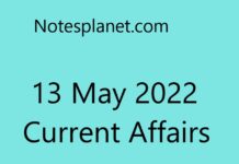 13 May 2022 Current Affairs 13 May 2022 Current Affairs