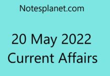 20 May 2022 Current Affairs 20 May 2022 Current Affairs