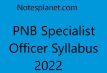 PNB Specialist Officer Syllabus 2022