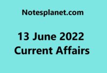 13 June 2022 Current Affairs 13 June 2022 Current Affairs