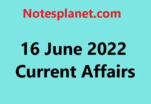 16 June 2022 Current Affairs 16 June 2022 Current Affairs