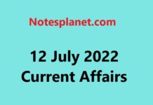 12 July 2022 Current Affairs 12 July 2022 Current Affairs