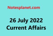 26 July 2022 Current Affairs 26 July 2022 Current Affairs