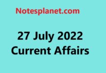 27 July 2022 Current Affairs 27 July 2022 Current Affairs