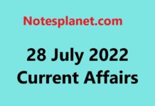 28 July 2022 Current Affairs 28 July 2022 Current Affairs