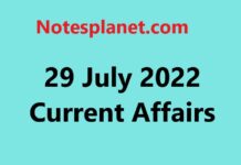29 July 2022 Current Affairs 29 July 2022 Current Affairs