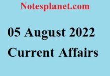 05 August 2022 Current Affairs