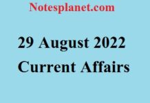 29 August 2022 Current Affairs 29 August 2022 Current Affairs