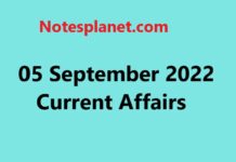 05 September 2022 Current Affairs 05 September 2022 Current Affairs