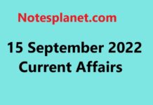 15 September 2022 Current Affairs 15 September 2022 Current Affairs
