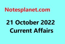 21 October 2022 Current Affairs 21 October 2022 Current Affairs