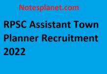 RPSC Assistant Town Planner Recruitment 2022 RPSC Assistant Town Planner Recruitment 2022