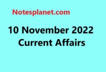 10 November 2022 Current Affairs 10 November 2022 Current Affairs