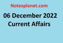 06 December 2022 Current Affairs 06 December 2022 Current Affairs