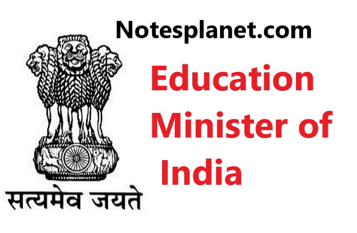 Education Minister of India