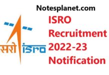 ISRO Recruitment 2022-23 Notification ISRO Recruitment 2022-23 Notification