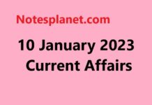 10 January 2023 Current Affairs 10 January 2023 Current Affairs