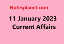 11 January 2023 Current Affairs 11 January 2023 Current Affairs