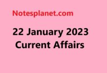 22 January 2023 Current Affairs 22 January 2023 Current Affairs