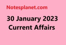 30 January 2023 Current Affairs 30 January 2023 Current Affairs