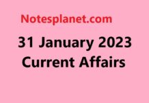 31 January 2023 Current Affairs 31 January 2023 Current Affairs
