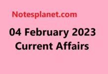 04 February 2023 Current Affairs 04 February 2023 Current Affairs