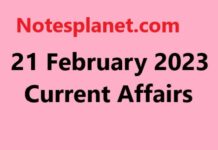 21 February 2023 Current Affairs 21 February 2023 Current Affairs