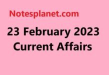 23 February 2023 Current Affairs 23 February 2023 Current Affairs