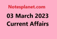 03 March 2023 Current Affairs 03 March 2023 Current Affairs