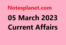 05 March 2023 Current Affairs 05 March 2023 Current Affairs