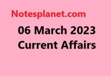 06 March 2023 Current Affairs 06 March 2023 Current Affairs