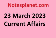 23 March 2023 Current Affairs 23 March 2023 Current Affairs