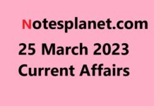 25 March 2023 Current Affairs 25 March 2023 Current Affairs