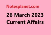 26 March 2023 Current Affairs 26 March 2023 Current Affairs