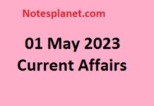 01 May 2023 Current Affairs 01 May 2023 Current Affairs