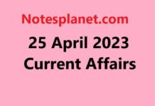 25 April 2023 Current Affairs 25 April 2023 Current Affairs
