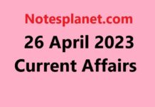 26 April 2023 Current Affairs 26 April 2023 Current Affairs