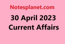 30 April 2023 Current Affairs 30 April 2023 Current Affairs