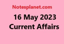 16 May 2023 Current Affairs 16 May 2023 Current Affairs