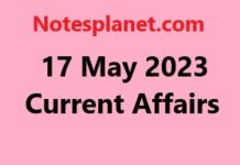17 May 2023 Current Affairs 17 May 2023 Current Affairs