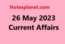 26 May 2023 Current Affairs 26 May 2023 Current Affairs