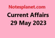 Current Affairs 29 May 2023 Current Affairs 29 May 2023