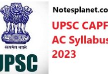 UPSC CAPF AC Syllabus 2023 UPSC CAPF AC Syllabus 2023