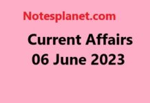 Current Affairs 06 June 2023 Current Affairs 06 June 2023
