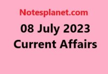 08 July 2023 Current Affairs 08 July 2023 Current Affairs