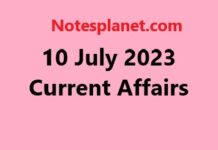 10 July 2023 Current Affairs 10 July 2023 Current Affairs