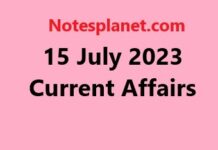 15 July 2023 Current Affairs 15 July 2023 Current Affairs