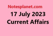 17 July 2023 Current Affairs 17 July 2023 Current Affairs