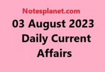 03 August 2023 Daily Current Affairs 03 August 2023 Daily Current Affairs