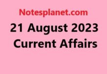 21 August 2023 Current Affairs 21 August 2023 Current Affairs